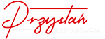 Zamów online już teraz | Przystań Lublin